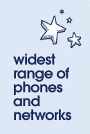 Widest range of phones and networks