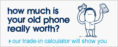 How much is your old phone really worth? Our trade-in calculator will show you