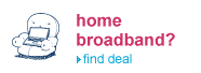 Home broadband?