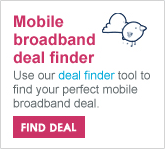 Mobile broadband deal finder - Use our deal finder tool to find your perfect mobile broadband deal.